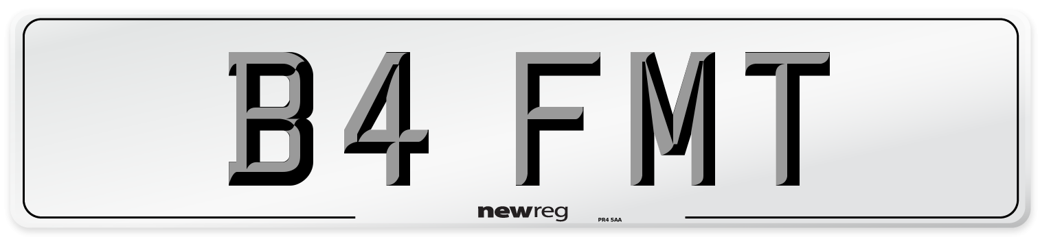 B4 FMT Number Plate from New Reg